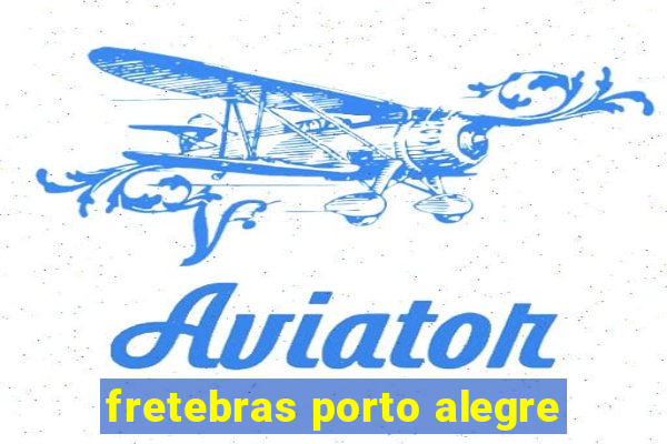 fretebras porto alegre